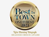 Best In Town | One Of The Best | 2023 Tyler Morning Telegraph Readers Choice Award